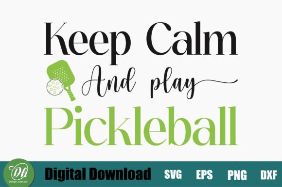 Keep Calm and Play Pickleball: A Design for the Modern Crafter