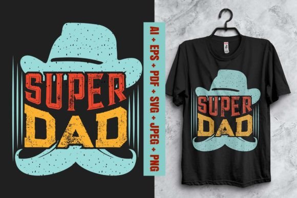 Super Dad T-Shirt Design: A Versatile Asset for Father's Day Projects