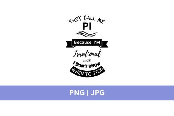 They Call Me Pi: A Design Statement for the Irrationally Creative