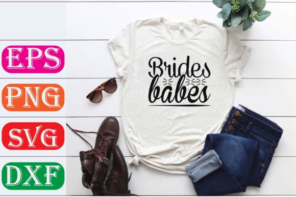Wedding SVG Design: Brides Babes for Your Creative Projects